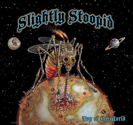 NEW MUSIC TUESDAY #5 – SLIGHTLY STOOPID: TOP OF THE WORLD